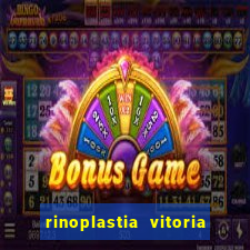 rinoplastia vitoria da conquista